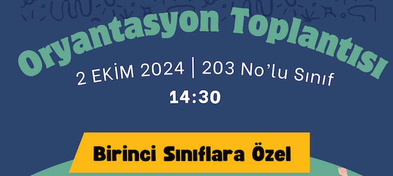 2024-2025 Oryantasyon Programı